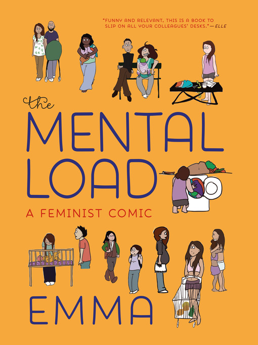 Title details for The Mental Load by Emma - Available